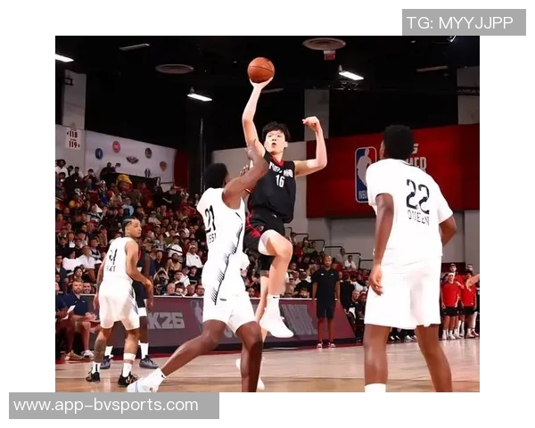 媒体人分析杨瀚森表现：提升速度与对抗能力控制犯规成关键