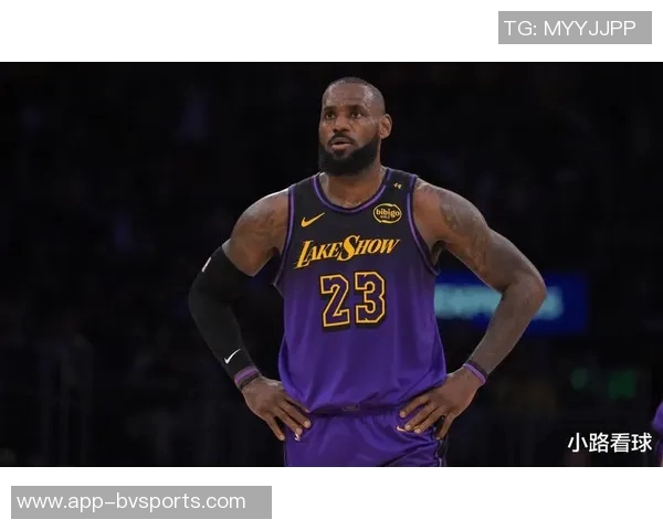 詹姆斯团队呼吁湖人谨慎安排出场时间他将缺席季前赛首战